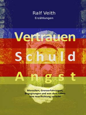 cover image of Vertrauen--Schuld--Angst